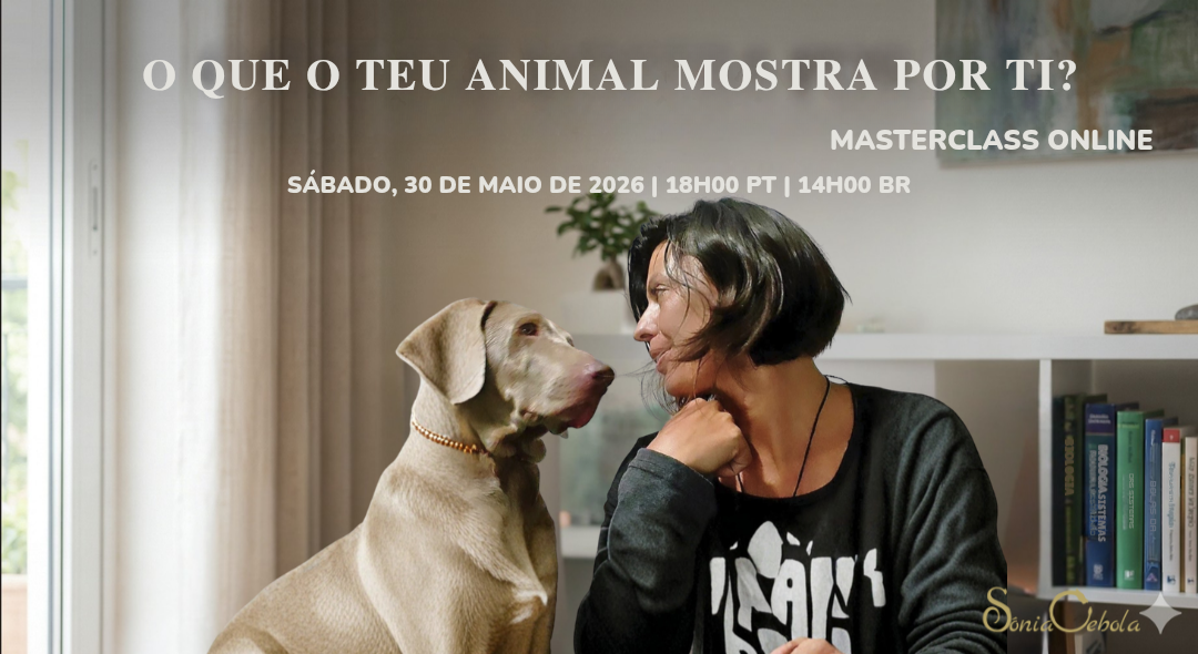 Masterclass Online Ao Vivo — O Que o Teu Animal Está a Mostrar