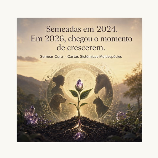 Pack Digital — Cartas Sistémicas Multiespécies + Semear Cura
